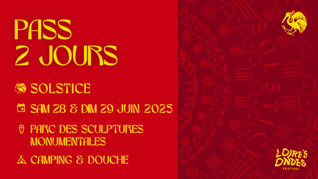 pass 2 jours - loire's ondes 2025